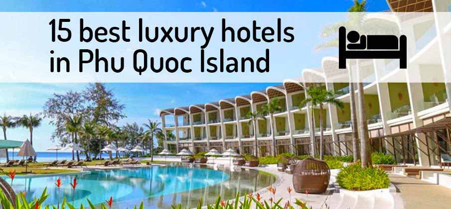 best-luxury-hotels-phu-quoc-island